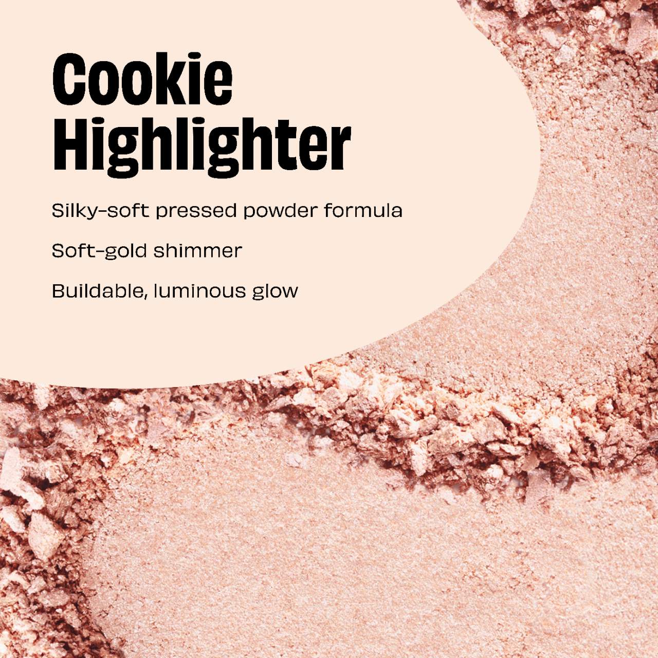 Benefit Cosmetics | Cookie and Tickle Shimmer Finish Powder Highlighters